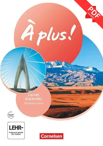 À plus ! 1. und 2. Fremdsprache. Band 4 - Carnet d'activités mit Audios online