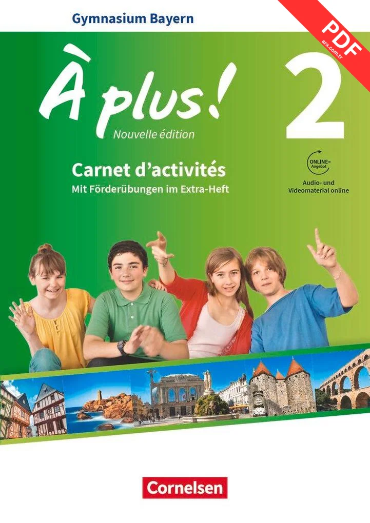 À plus ! - Nouvelle édition - Bayern Band 2: 7. Jahrgangsstufe - Carnet d'activités mit Audios und Videos online