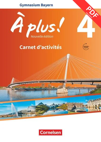 À plus ! - Nouvelle édition - Bayern - Band 4 - Carnet d'activités mit Audios und Videos online