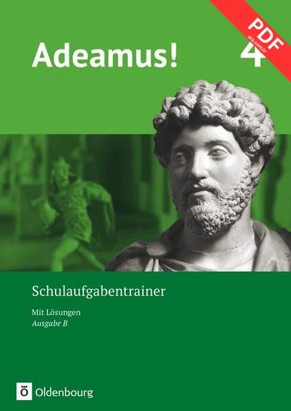 Adeamus! - Ausgabe B - Latein als 1. Fremdsprache - Band 4