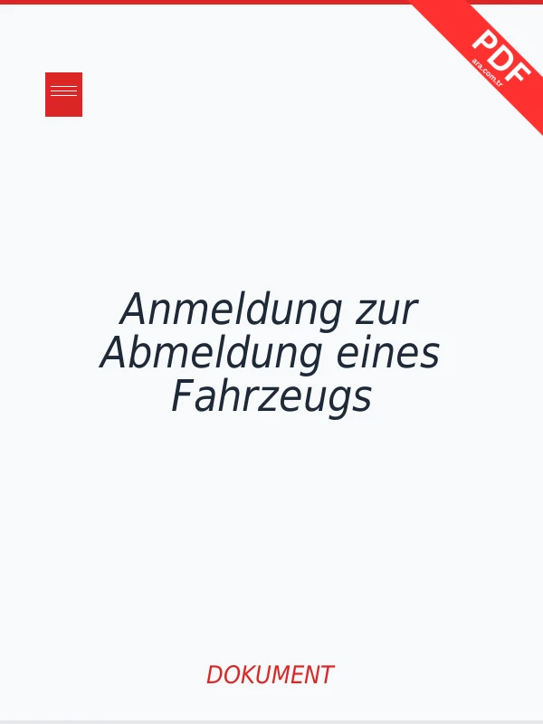 Anmeldung zur Abmeldung eines Fahrzeugs