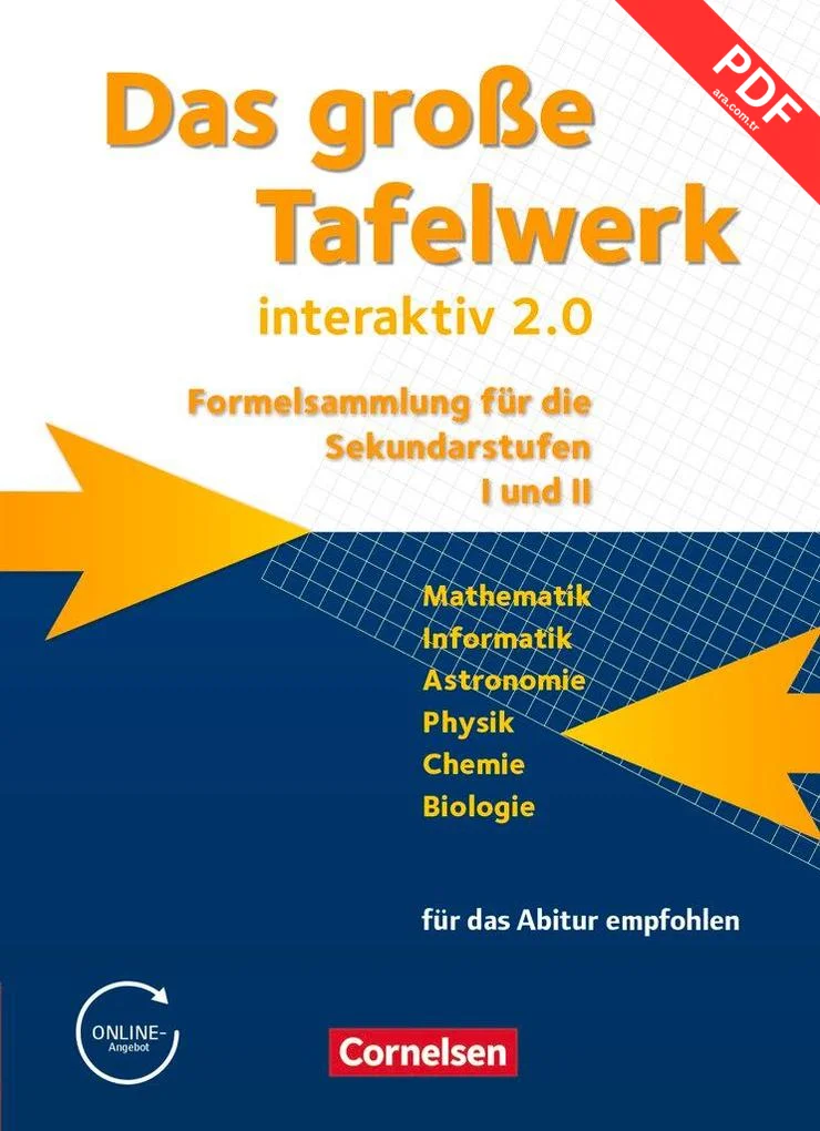 Das große Tafelwerk interaktiv 2.0 Mathematik, Informatik, Astronomie, Physik, Chemie, Biologie. Schülerbuch. Allgemeine Ausgabe außer Niedersachsen und Bayern