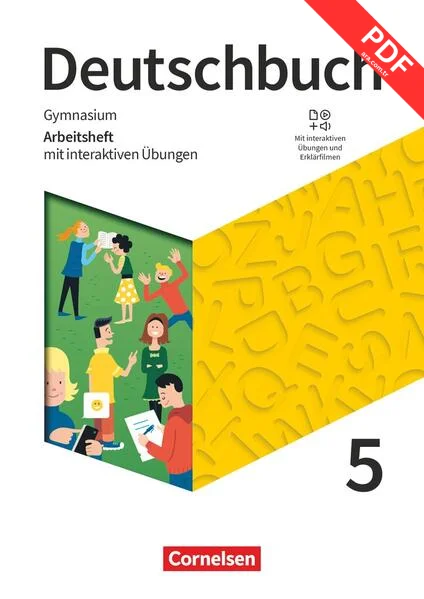 Deutschbuch Gymnasium 5. Schuljahr - Zu den Ausgaben Allgemeine Ausgabe, NDS, NRW - Arbeitsheft mit interaktiven Übungen auf scook.de