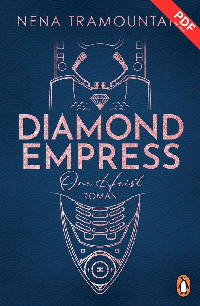 Diamond Empress. One Heist