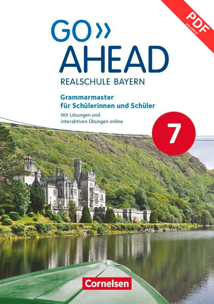 Go Ahead 7. Jahrgangsstufe - Ausgabe für Realschulen in Bayern - Grammarmaster
