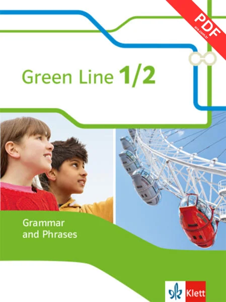 Green Line 1 und 2. Grammar and Phrases. Neue Ausgabe