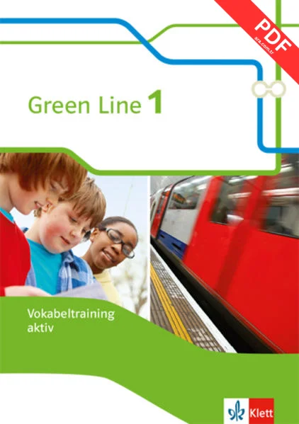 Green Line 1. Vokabeltraining aktiv. Arbeitsheft. Neue Ausgabe