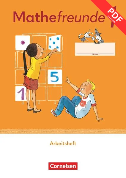 Mathefreunde 1. Schuljahr. Arbeitsheft