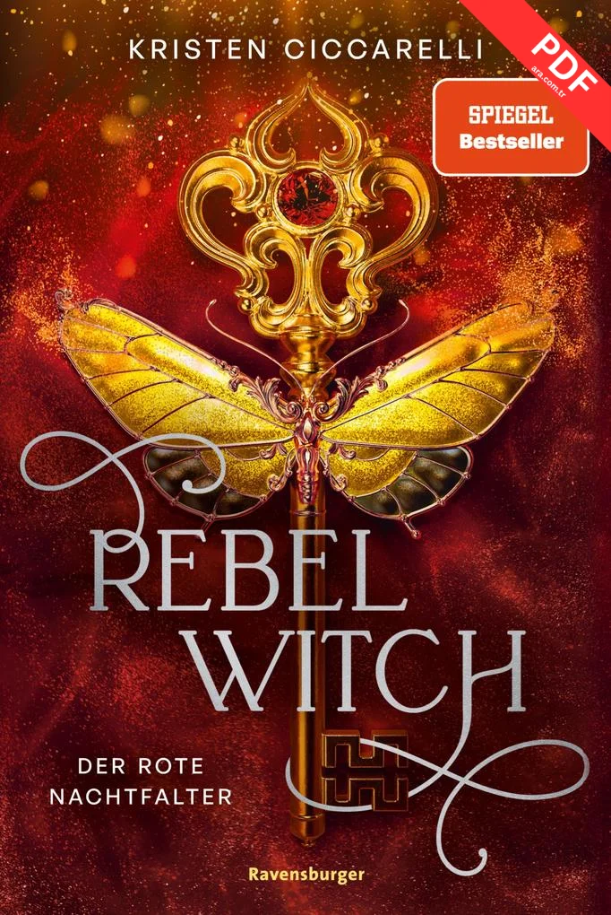 Rebel Witch. Der rote Nachtfalter, Band 2
