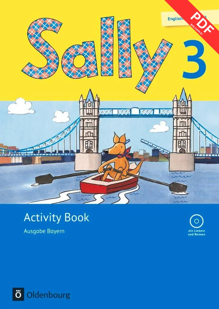 Sally 3. Schuljahr. Activity Book mit Audio-CD. Ausgabe Bayern (Neubearbeitung) - Englisch ab Klasse 3