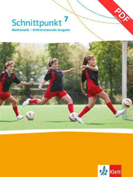 Schnittpunkt Mathematik 7. Differenzierende Ausgabe. Schülerbuch Klasse 7