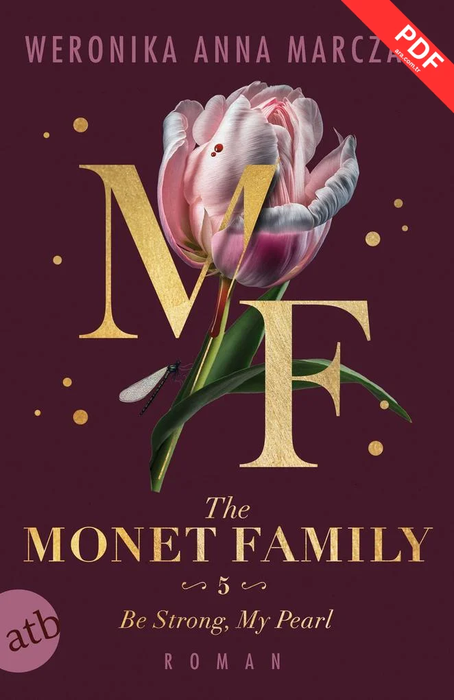 The Monet Family - Be Strong, My Pearl PDF indir