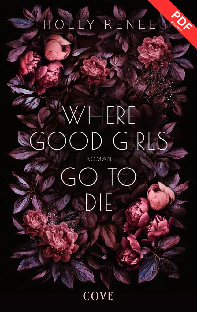Where Good Girls go to Die (Good Girls 1)
