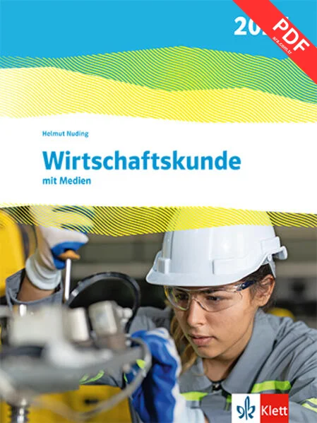 Wirtschaftskunde. Schulbuch mit Medien. Ausgabe 2025