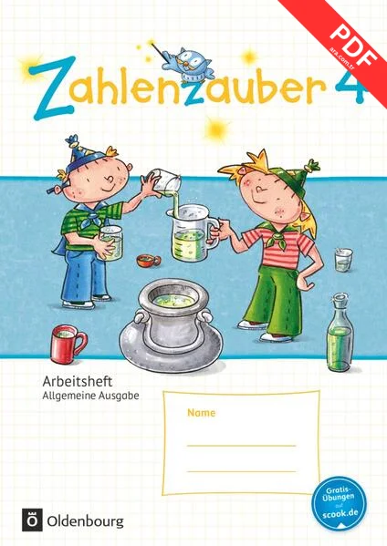 Zahlenzauber 4. Schuljahr - Allgemeine Ausgabe - Arbeitsheft